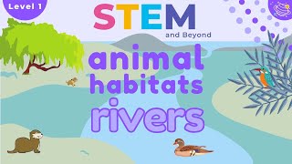 Animal Habitats  Rivers  KS1 Science Resources [upl. by Miahc]