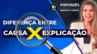 Diferença entre causa X explicação [upl. by Noryk]