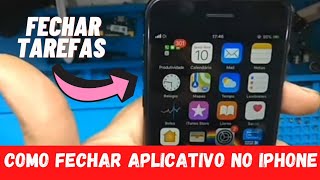 Como fechar aplicativos no iPhone todos modelos [upl. by Chemaram173]