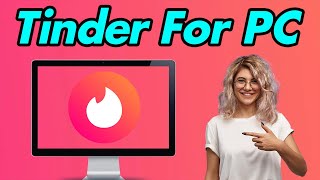 GUIDE Everything about Tinder for PC  TechinPost [upl. by Iuqcaj]