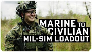 Marine to Civilian MilSim Loadout [upl. by Maximilianus]