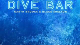 Garth Brooks Ft Blake Shelton  Dive Bar [upl. by Yorgo]