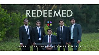 REDEEMED  THE LIVING STONES QUARTET  thelsq [upl. by Eimmak730]