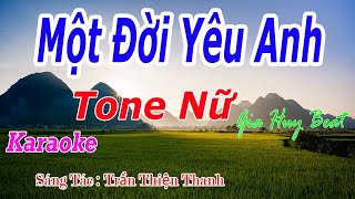 Một Đời Yêu Anh  Karaoke  Tone Nữ  Nhạc Sống  gia huy beat [upl. by Ekez]