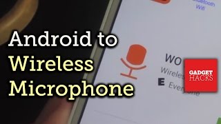 Use Your Android as a Wireless Microphone for Your Computer HowTo [upl. by Sudhir]