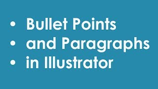 How to Make Bullet Points in Illustrator [upl. by Rafe]