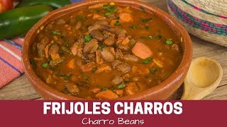 Frijoles Charros Receta Tradicional [upl. by Atiuqahc318]