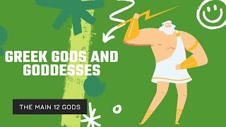 The 12 Main Greek Gods and Goddesses [upl. by Syd]