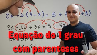 Equação do 1° grau com parênteses [upl. by Sarat]