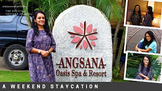 Bangalore Resorts  A Weekend Staycation  Angsana Oasis Spa amp Resort [upl. by Bernelle]