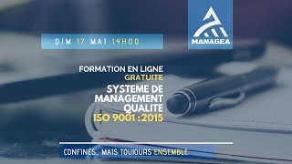 ISO 9001 2015  Partie 24  Chapitre 4 5 6  MANAGEA  Formation [upl. by Elocal]