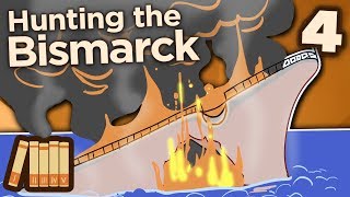 Hunting the Bismarck  Sink the Bismarck  Extra History  Part 4 [upl. by Nobel]