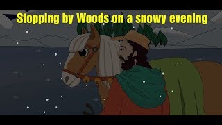 Stopping by Woods on a snowy evening [upl. by Elvira714]