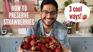 How to Preserve Strawberries THREE cool ways deep freezing strawberries chia seed jam amp compote [upl. by Lleinad526]