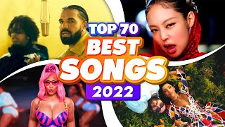 BEST Songs of 2022 [upl. by Etra]