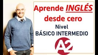 TODOS mis videos de Nivel BÁSICO INTERMEDIO A2 [upl. by Canotas]