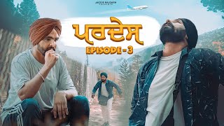 Pardes  Episode 03  New Punjabi Series  JaggieTv [upl. by Schroeder]