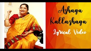 Azhaga Kallazhaga Lyrical Video  Chithra [upl. by Ayram]