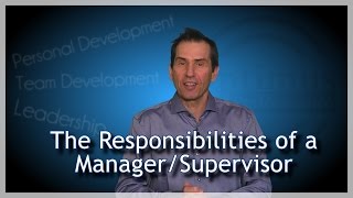 Responsibilities of a Manager amp Supervisor [upl. by Celesta]