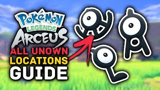 Pokemon Legends Arceus  All UNOWN Locations Guide [upl. by Nevag]