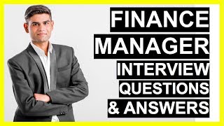 FINANCE MANAGER Interview Questions And Answers How To Become A Finance Manager [upl. by Adnihc]