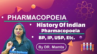 All About Pharmacopoeia  By Dr Mamta [upl. by Juieta]