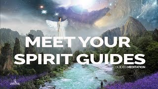 MEET YOUR SPIRIT GUIDES Guided Meditation 528Hz [upl. by Massimo]