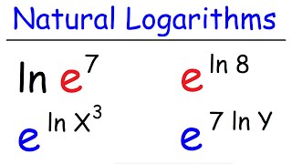 Natural Logarithms [upl. by Bollay]