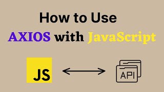 How to Use Axios in JavaScript [upl. by Cummine896]