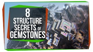 8 Structure Secrets of Gemstones [upl. by Treble]