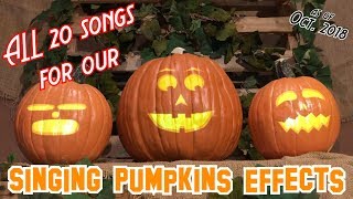 All 20 songs performed by our Singing Pumpkins [upl. by Adlig345]