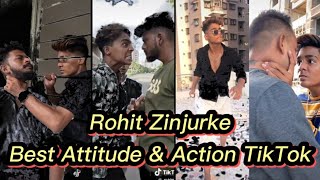 Rohit Zinjurke Attitude amp Action TikTik Video  Rohit Zinjurke TikTok Video [upl. by Pearlstein]