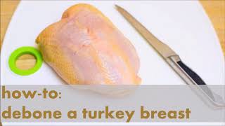 How to Debone a Turkey Breast  Gimme that Recipe [upl. by Ahsemrac]