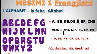 MESIMI 132  ALFABETI NE FRENGJISHT  L ALPHABET EN FRANCAIS [upl. by Omixam645]