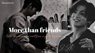 More than friends  His hands around her  Jungkook Oneshot 16 ff [upl. by Piers510]