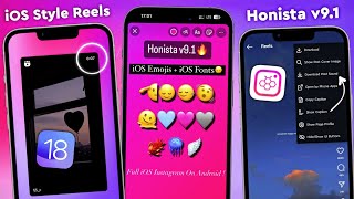 Tutorial Honista V91🔥 Share Reels like Iphone  iOS 174 Emojis  iOS Fonts  Fix Remention Sound [upl. by Vasileior]