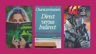 Direct and Indirect Characterization Lesson [upl. by Eberle726]