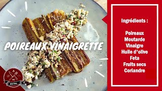 Recette poireaux vinaigrette revisité  Chef Sims [upl. by Alva]