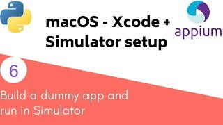 Appium Python  How to setup Xcode and iOS Simulator [upl. by Nyrual650]