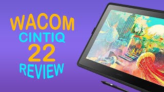 Wacom Cintiq 22 Review [upl. by Yluj145]