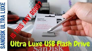 SanDisk Ultra Luxe Flash Drive  Top All Metal USB Drive  SanDisk Ultra Luxe Flash Drive Review [upl. by Laspisa]