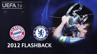 BAYERN 11p CHELSEA UCL 2012 FINAL FLASHBACK [upl. by Noirrad845]