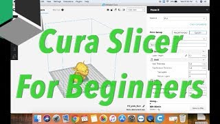 Cura 3D Slicer For Beginners In Depth Tutorial [upl. by Beller]