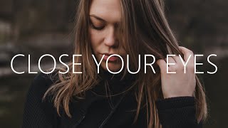 WINARTA  Close Your Eyes Lyrics [upl. by Helen431]