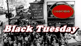 History Brief Black Tuesday The Stock Market Crash [upl. by Adnuhsed]