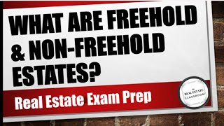 What Are Freehold and NonFreehold Estates  Real Estate Exam Prep Video [upl. by Winters]