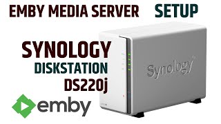 How to install Emby Media server on the Synology DS220j DISKSTATION 2020 synology NAS DS220j [upl. by Dilisio447]