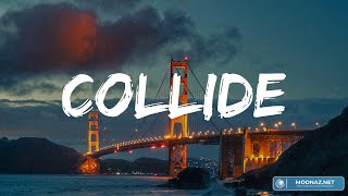 Justine Skye Tyga  Collide Lyrics  Perfect Mix [upl. by Armillia]