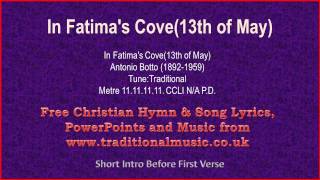 In Fatimas Cove13th Of May  Hymn Lyrics amp Music [upl. by Remle8]