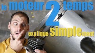 Le MOTEUR 2 TEMPS expliqué SIMPLEment  👌 [upl. by Sgninnej]